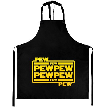 Discover Pew Pew Pew Aprons