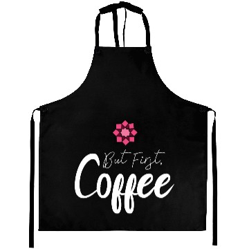 Discover But first coffee Aprons