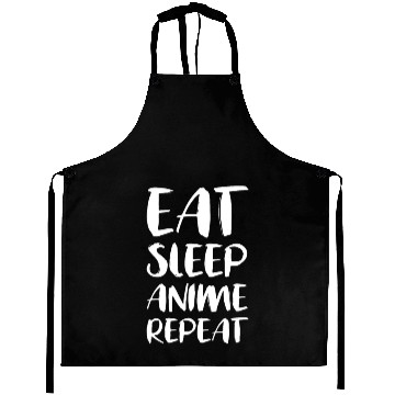 Discover Eat Sleep Anime Repeat Aprons