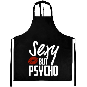 Discover Sexy but Psycho Aprons