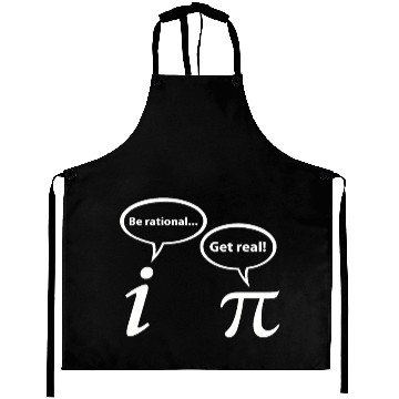 Discover Be Rational Get Real Imaginary Math Pi Aprons