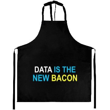 Discover Data Is The New Bacon Aprons