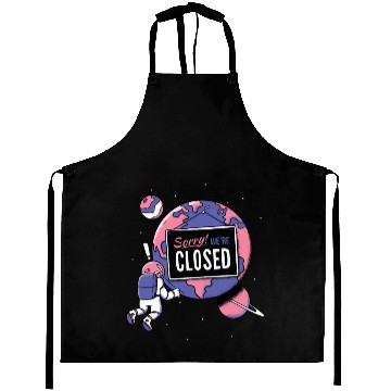 Discover Earth Closed Sign Meme Parks Stores Closed Aprons