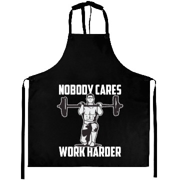 Discover Nobody Cares Work Harder Fitness Trainer Aprons