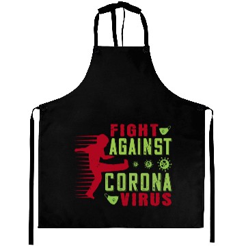 Discover Fight Against Deadly Corona Virus Aprons