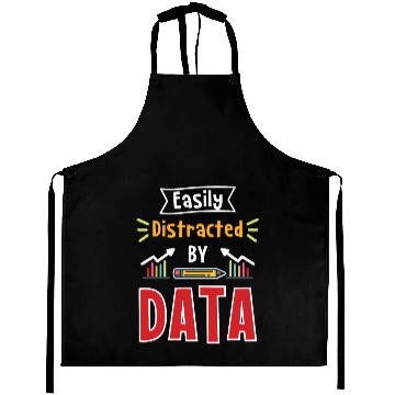 Discover Easily Distracted By Data For Data Analysts Aprons