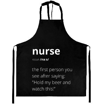 Discover NURSE | funny definition Aprons
