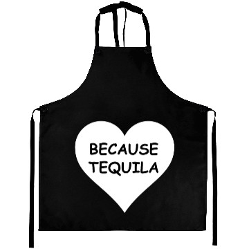 Discover Because Tequila Aprons