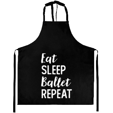 Discover Eat Sleep Ballet Repeat Ballerina Ballet Tiny Danc Aprons