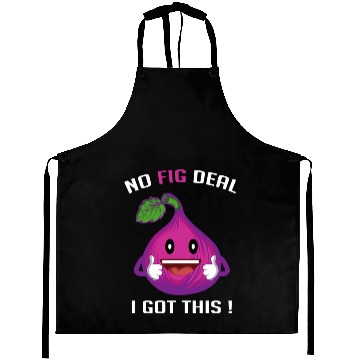Discover Fig Got This Fruit Lover Gift Aprons