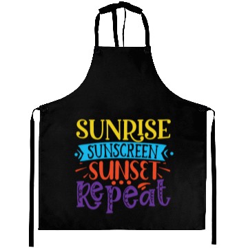 Discover Sunrise Sunscreen Sunset Repeat Aprons