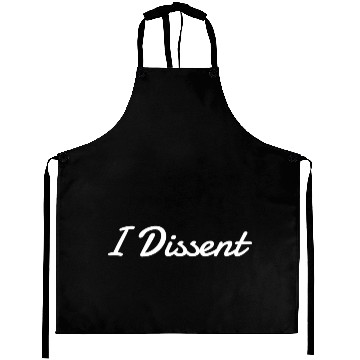 Discover I Dissent Aprons