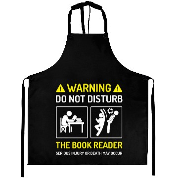 Discover Warning Do Not Disturb The Book Reader Aprons