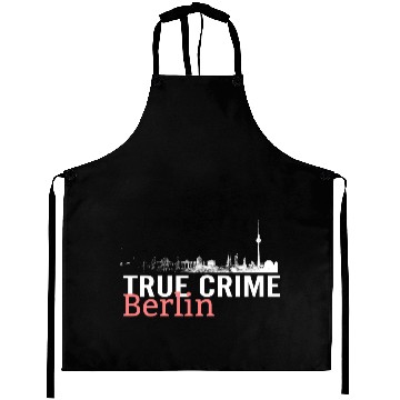 Discover True Crime Berlin Aprons