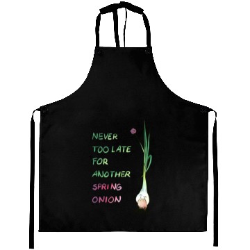 Discover Never too late for another spring onion Aprons