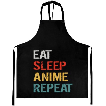 Discover Eat Sleep Anime Repeat Aprons
