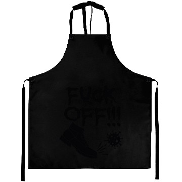 Discover F*ck Off Virus Aprons