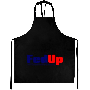 Discover fed up Aprons