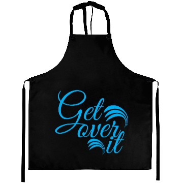 Discover Get over it Aprons