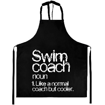 Discover Swim Coach Definition Aprons Funny Coach Aprons