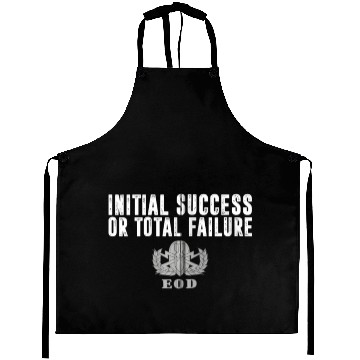 Discover Air Force Eod Initial Success Or Total Failure Zip Aprons