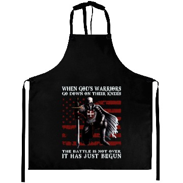Discover When God'S Warriors Go Down On Their Knees Knight Aprons