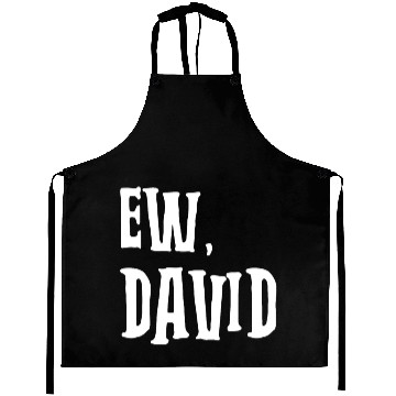 Discover Ew, David Aprons