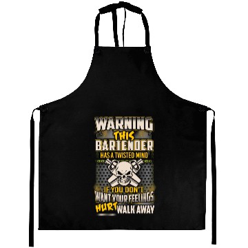 Discover Bartender Warning This Has A Twisted Mind Aprons
