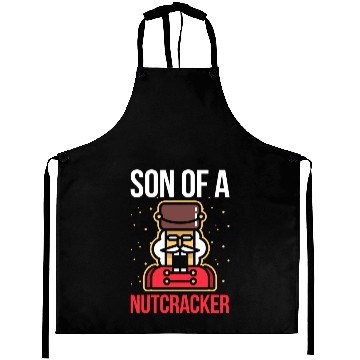 Discover Son Of A Nutcracker Funny Christmas Aprons