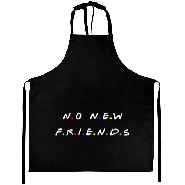 Discover No New Friends Gift Aprons