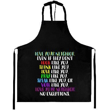 Discover Love Your Neighbor Kindness Equality Rainbow Aprons