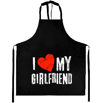 Discover I Love My Girlfriend Aprons