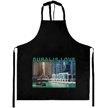 Discover Dubai Is Love - Gift Idea Aprons