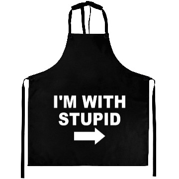 Discover I'M With Stupid Aprons