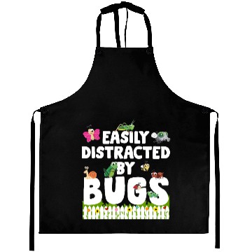 Discover Funny Bug Insects - Easy Distracted By Bugs Aprons