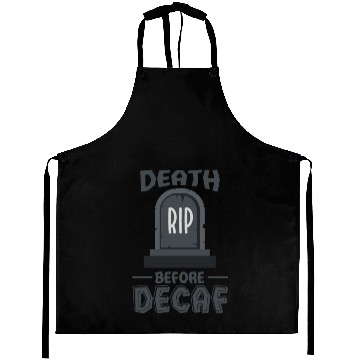 Discover Death Before Decaf Aprons