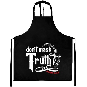 Discover Don't Mask Truth John 8 32 - Bible Verse Aprons