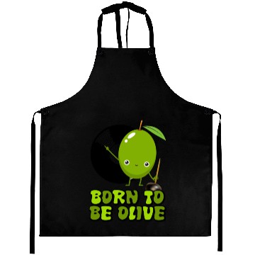 Discover Born to be olive Aprons