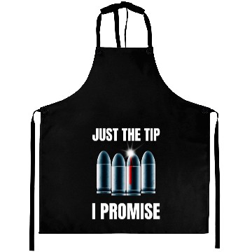 Discover Just The Tip I Promise Aprons