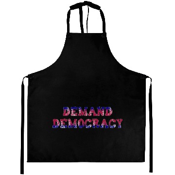 Discover Demand Democracy Protest Aprons