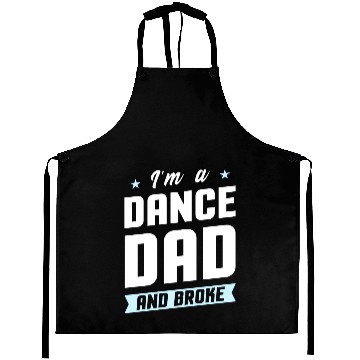 Discover I'm A Dance Dad And Broke Aprons