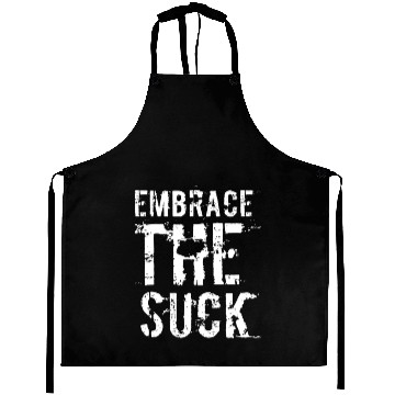 Discover Embrace The Suck, White Aprons