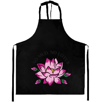 Discover No Mud No Lotus Aprons