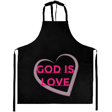 Discover God Is Love Aprons