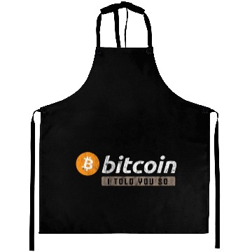 Discover Bitcoin I told you so Aprons