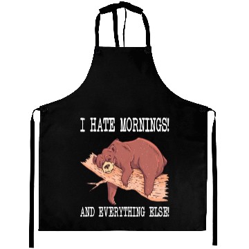 Discover bear i hate mornings and everything else Aprons