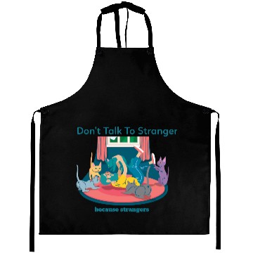 Discover don't talk to strangers Aprons