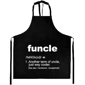 Discover Funny uncle term funcle Aprons