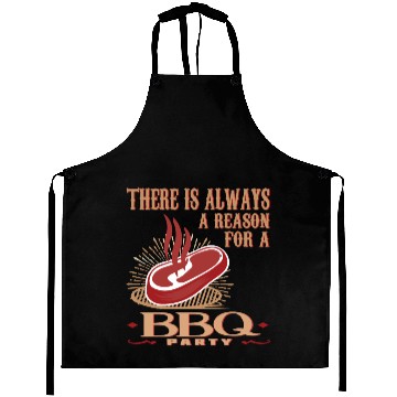 Discover There is always a Reason BBQ Party meat grilling Aprons