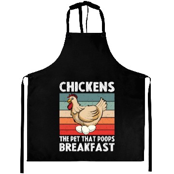 Discover chickens the pet that poops breakfast Aprons